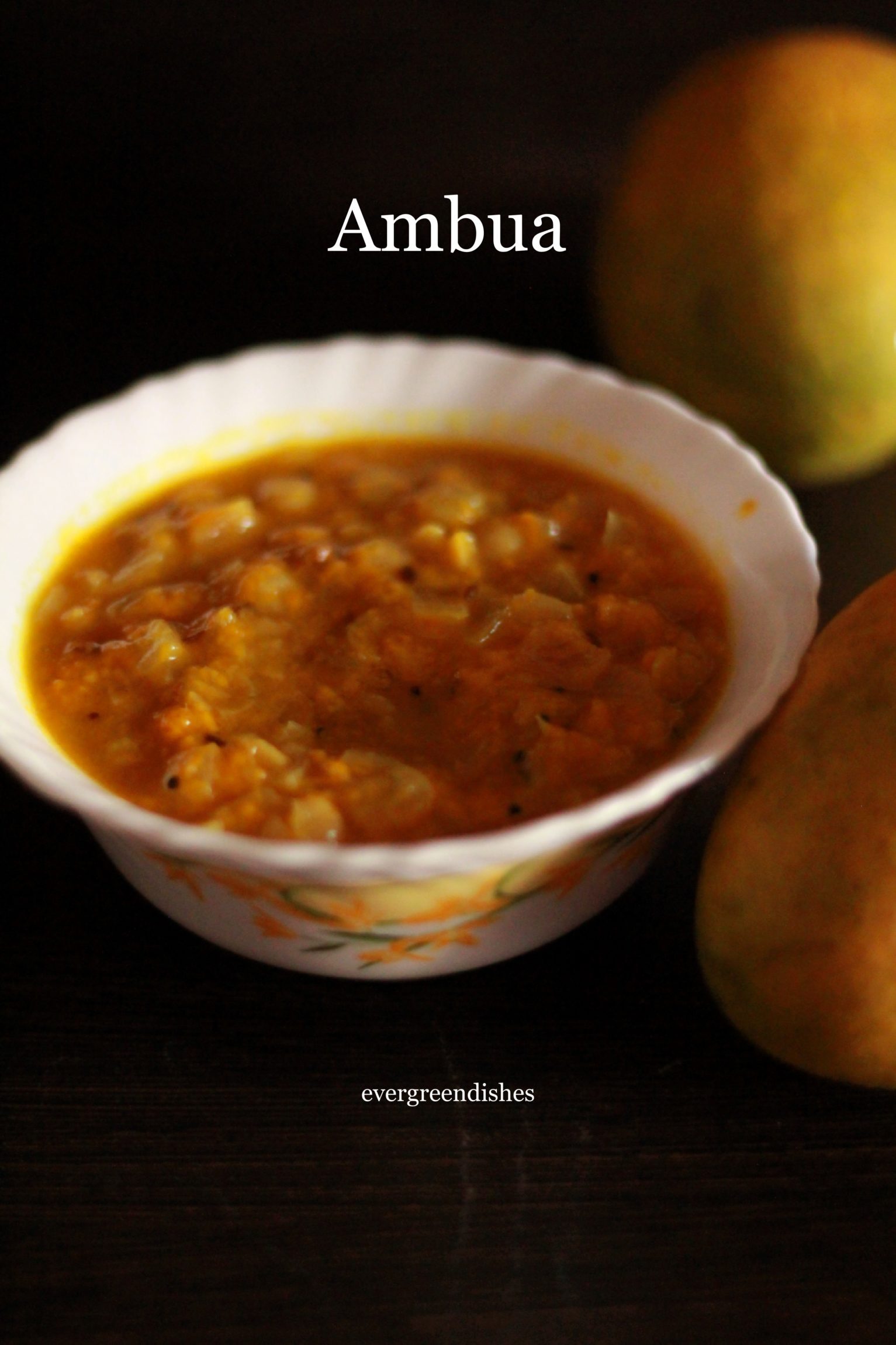 ambua mango dish / himachal cuisine