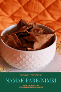 Namak Pare / Nimki