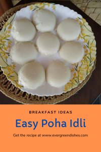  Poha Idli is soft and delicious, ideal to serve as breakfast menu. It is easy to prepare as no grinding or fermentation of batter is needed. Site title Title Primary category Separator