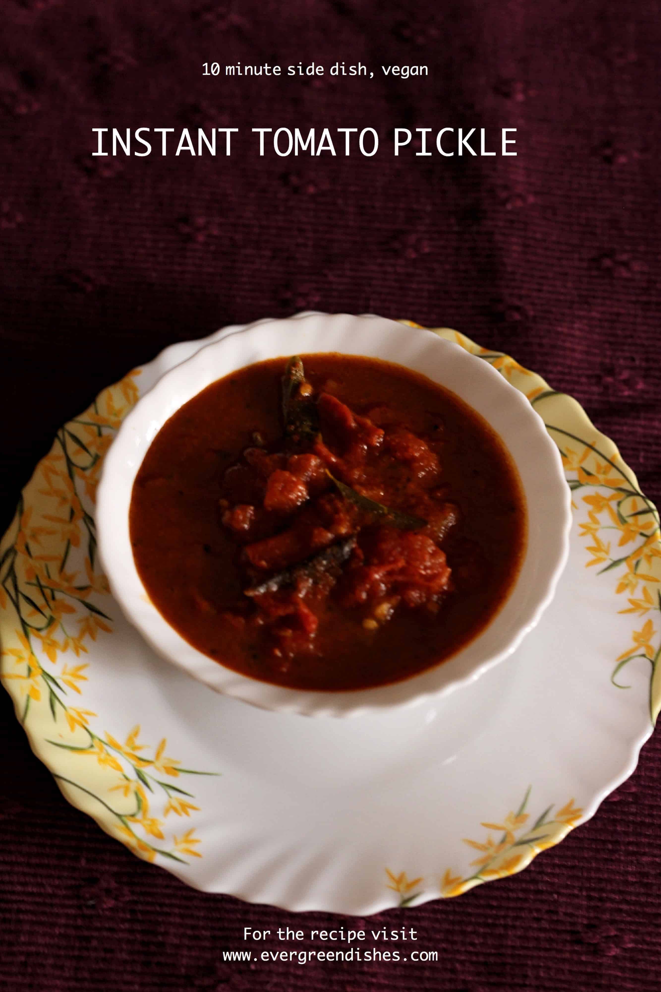 Instant tomato pickle