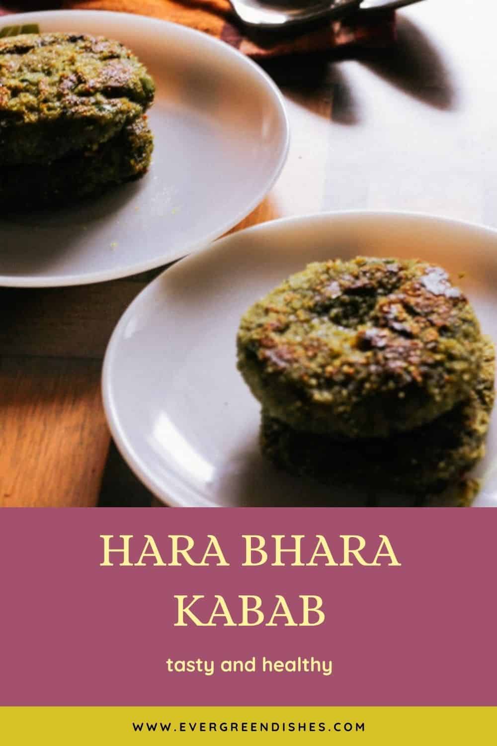 hara bhara kabab Hara bhara kabab