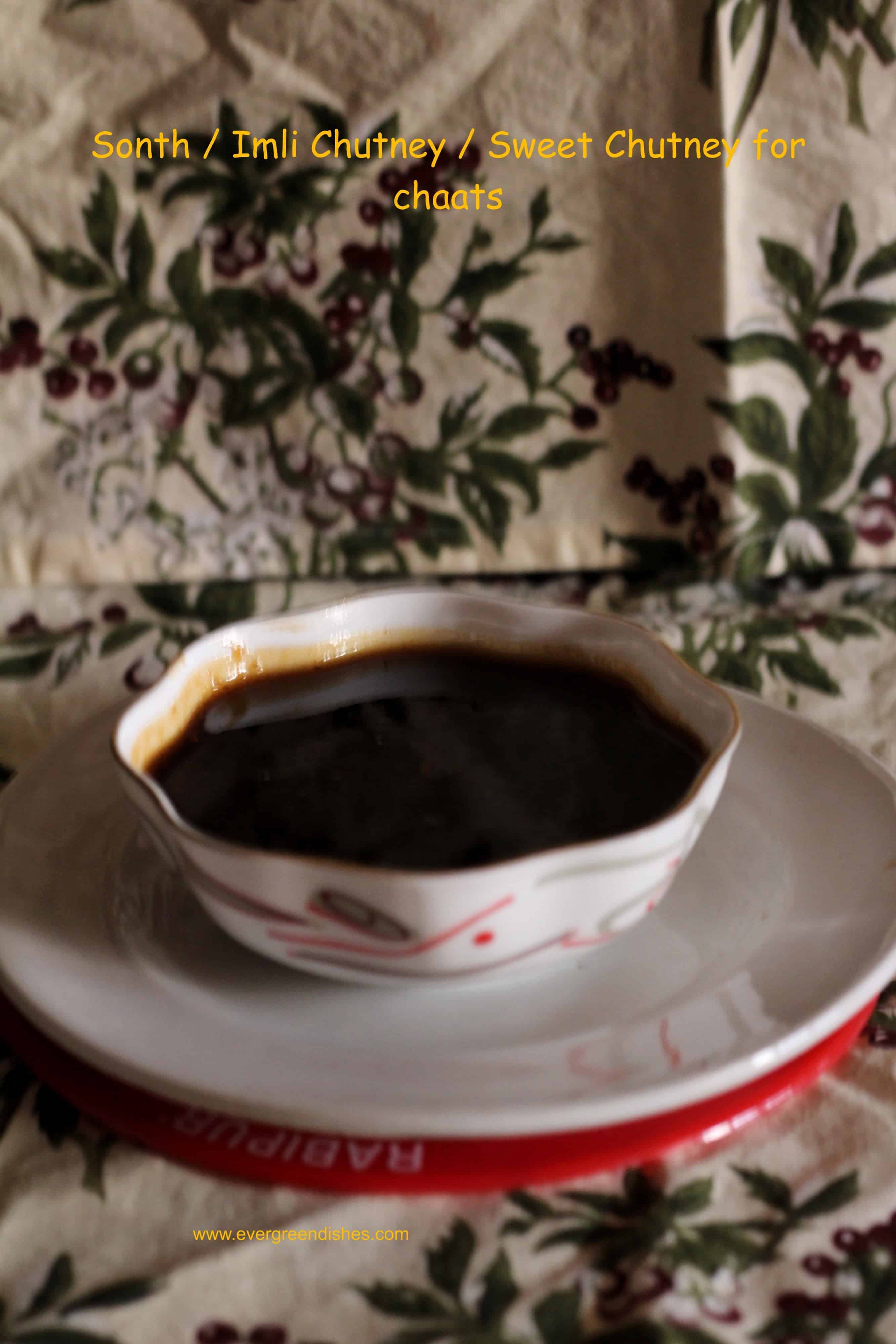 Sonth chutney / Imli chutney / Sweet chutney for chaats