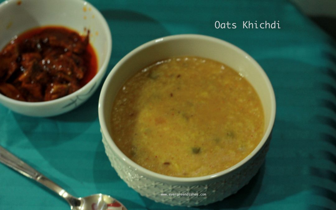 Oats Khichdi / healthy eating