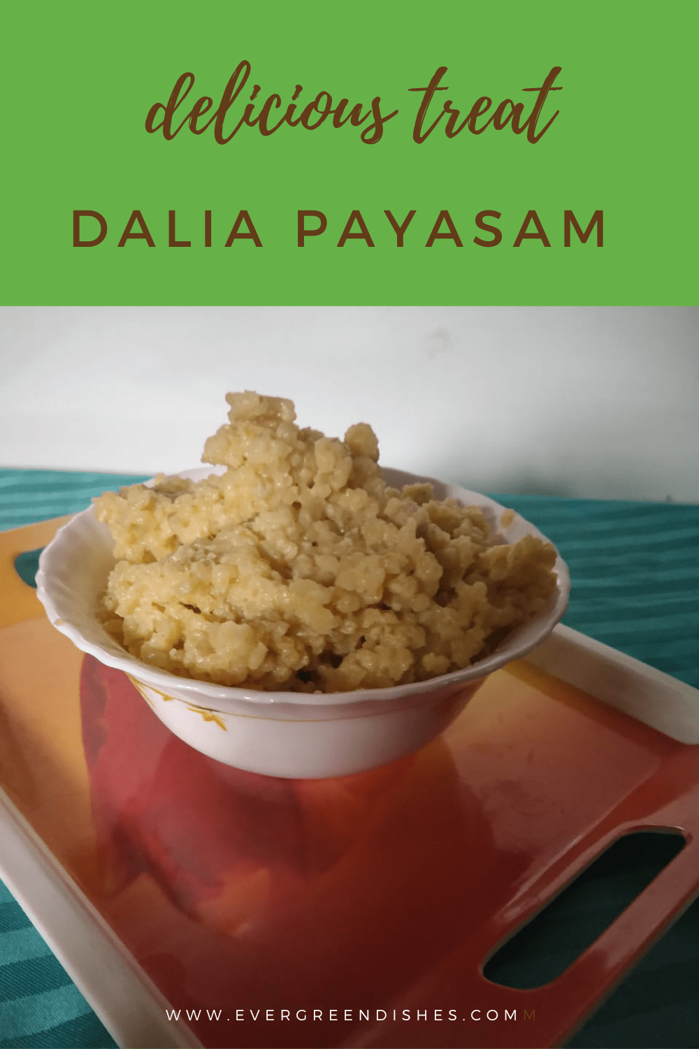dalia payasam