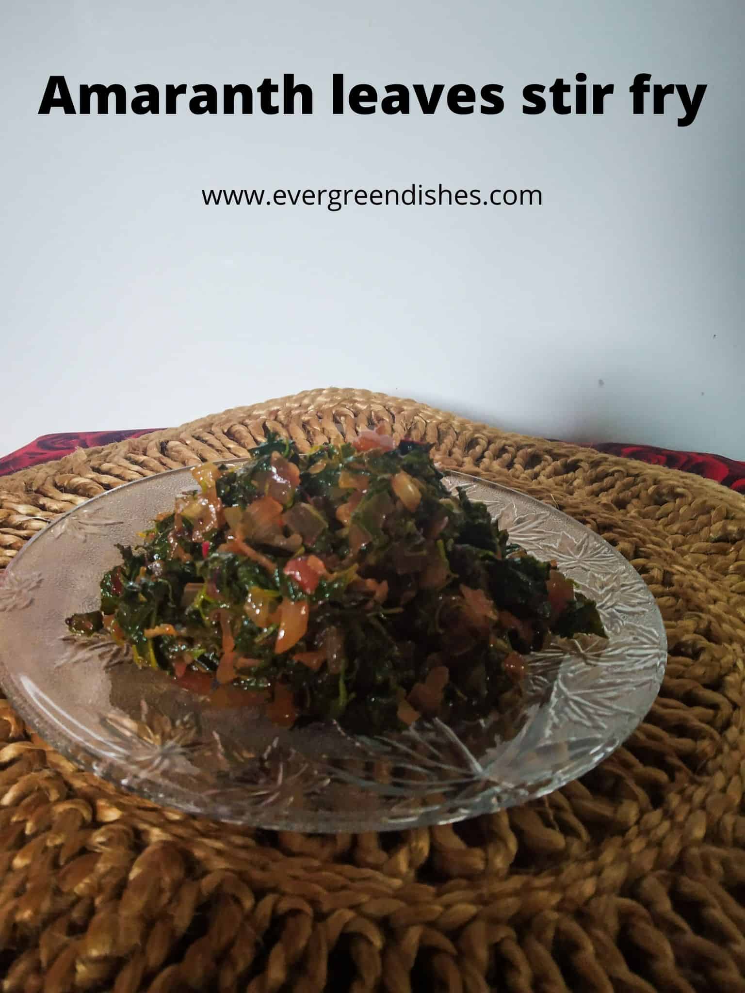 Amaranth leaves stir fry