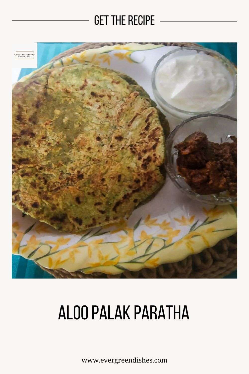 aloo palak paratha served with pickle and curd
