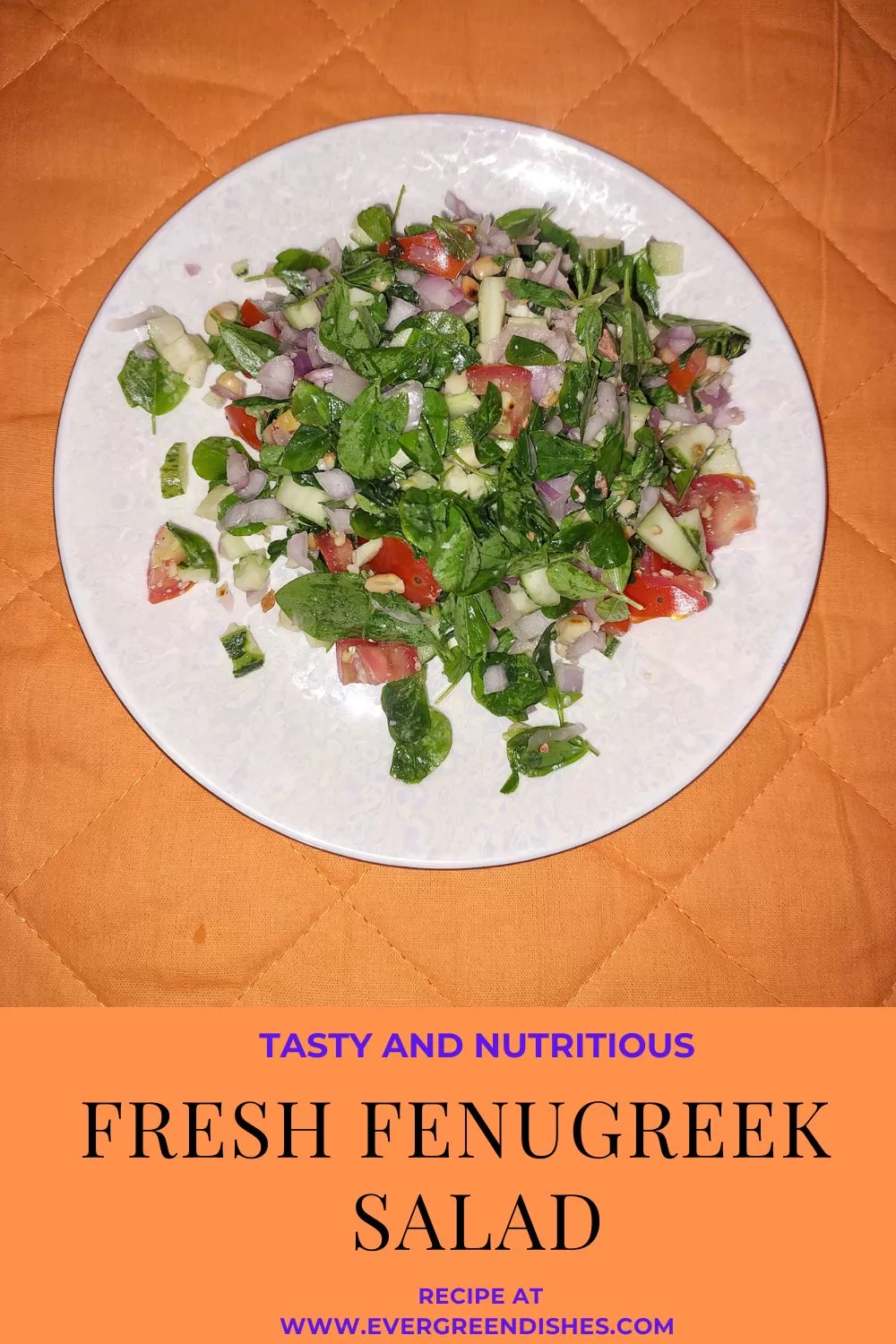 fresh fenugreek salad