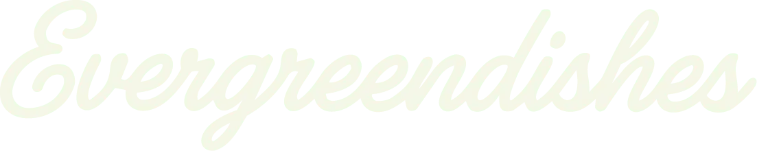 Evergreendishes Light